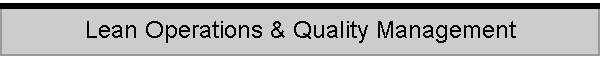 Lean Operations & Quality Management